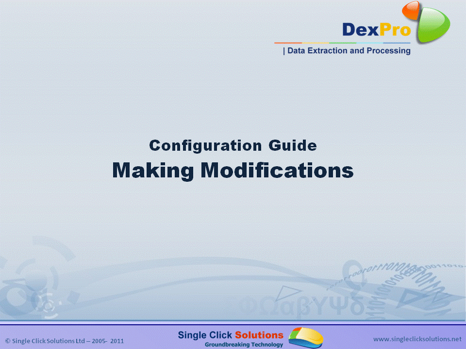 DexPro Configuration Guide: Making Modifications