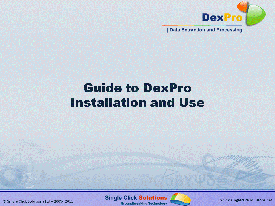 DexPro Configuration Guide: First Time Installation